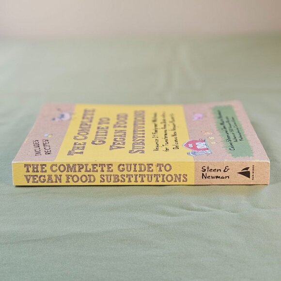 The Complete Guide to Vegan Food Substitutions by‎ Celine Steen - Paperback - Picture 8 of 10